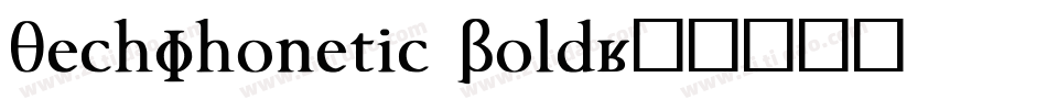 TechPhonetic Bold字体转换